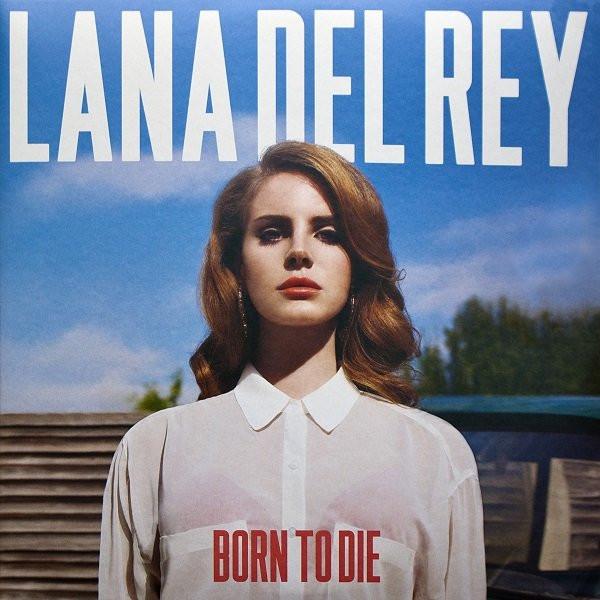 Born To Die